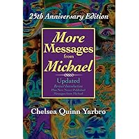 Messages from Michael; 25th Anniversary Edition: Yarbro